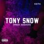 Tony Snow (Explicit)