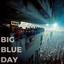 BIG BLUE DAY (feat. Caroline Peirson, Audra Nishita, Josh HIll, Hitinui Katani & Lorna Tinsley-Kocins) [Radio Edit]