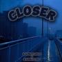 Closer (feat. SadBoyTrey) [Explicit]