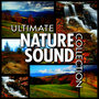 Ultimate Nature Sounds for Healing, Yoga & Spa