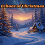 Echoes of Christmas