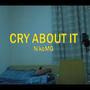 cry about it (Explicit)