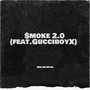 $moke 2.0 (Explicit)