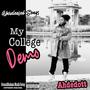 My College Demo (Unreleased Songs) [Explicit]