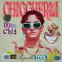 Chiccheria (Explicit)