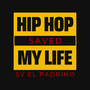 Hip Hop Saved My Life (Freestyle) [Explicit]