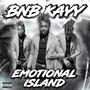 EMOTIONAL ISLAND (Explicit)