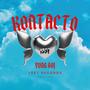 kontacto (feat. 3gger) [Explicit]