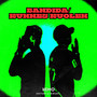 Bandida & Kunnes Kuolen (Explicit)