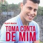 Toma Conta de Mim (Playback)