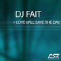 Love Will Save The Day - Single