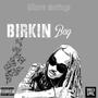 Birkin Bag (Explicit)