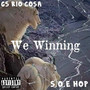 We Winning (Explicit)