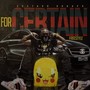 For Certain Freestyle (Explicit)