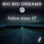 Follow Away EP