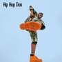 Hip Hop Don (Explicit)