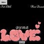 Dumb Love (Explicit)