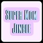 Super Mom Jingle