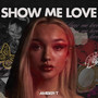 Show Me Love