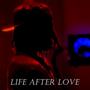 Life After Love