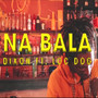 Na Bala (Explicit)