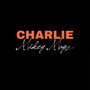 Charlie (Explicit)