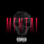 MENTAL (Explicit)