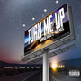 Turn Me Up (Explicit)