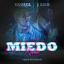 Miedo Rmx (feat. J Edd)