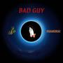 BAD GUY (Explicit)