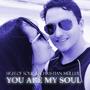 You Are My Soul (feat. Sigh Of Soul)