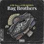 Bag Brothers (Explicit)