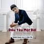 Dấu Yêu Một Đời (feat. Lê Quốc Phú) [Acoustic Version]