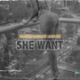 She Want (Explicit)