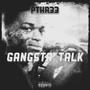 Gangsta Talk (Explicit)