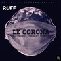 Le Corona (Radio Edit)