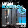 Mean Sixteenz (Rice Street Bluez) [Explicit]