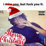 Merry Christmas (Explicit)