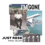 I'm Gone (Explicit)