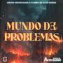 Mundo de Problemas (feat. Plebes de Alto Rango) [Explicit]