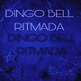 Dingo Bell ( Ritmada ) [Explicit]