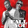 Fall For You (Explicit)