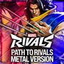 MARVEL Rivals (Path to Rivals Login Theme) (Metal Version)