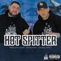 Hot Spitter (feat. Trouchpac & Young Hype) [Explicit]