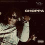Choppa (feat. TheRealChoppa & YRS ALMIGHTY) [Explicit]
