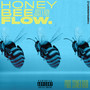 Honey Bee Flow (Explicit)