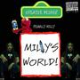 MILLY'S WORLD (Explicit)