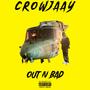 OUT N BAD (Explicit)