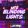 MTG Blinding Lights (Funk Remix)