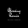 Blessing(Bemigo) [Explicit]